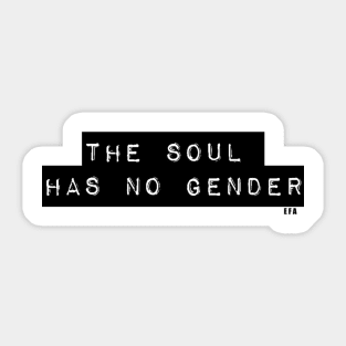 The Soul Has No Gender Sticker